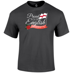 Proud To Be English T Shirt