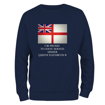 Royal Navy Sweatshirt Proud To Have Served (RN) Sweatshirt