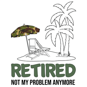 Retired Not My Problem Jumbo Mug