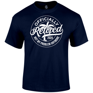 Retired T Shirt Retirement 2024