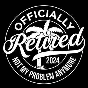 Retired T Shirt Retirement 2024