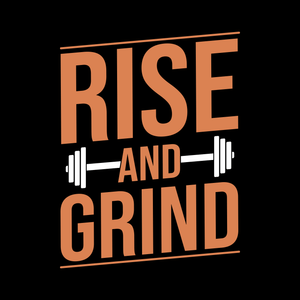 Rise And Grind T Shirt