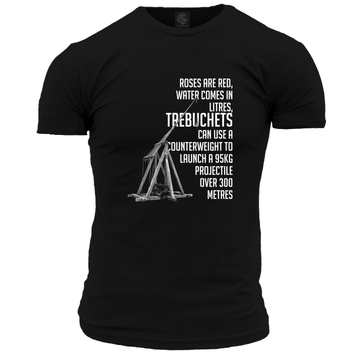 Valentine T Shirt Roses Are Red Trebuchet Tshirt