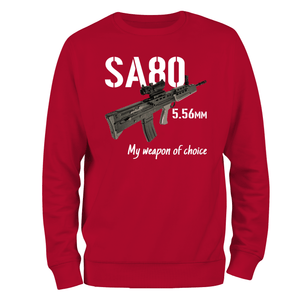 Veteran Sweatshirt SA80 My Weapon Of Choice