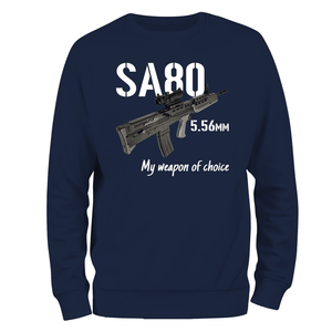 SA80 My Weapon Of Choice Sweatshirt