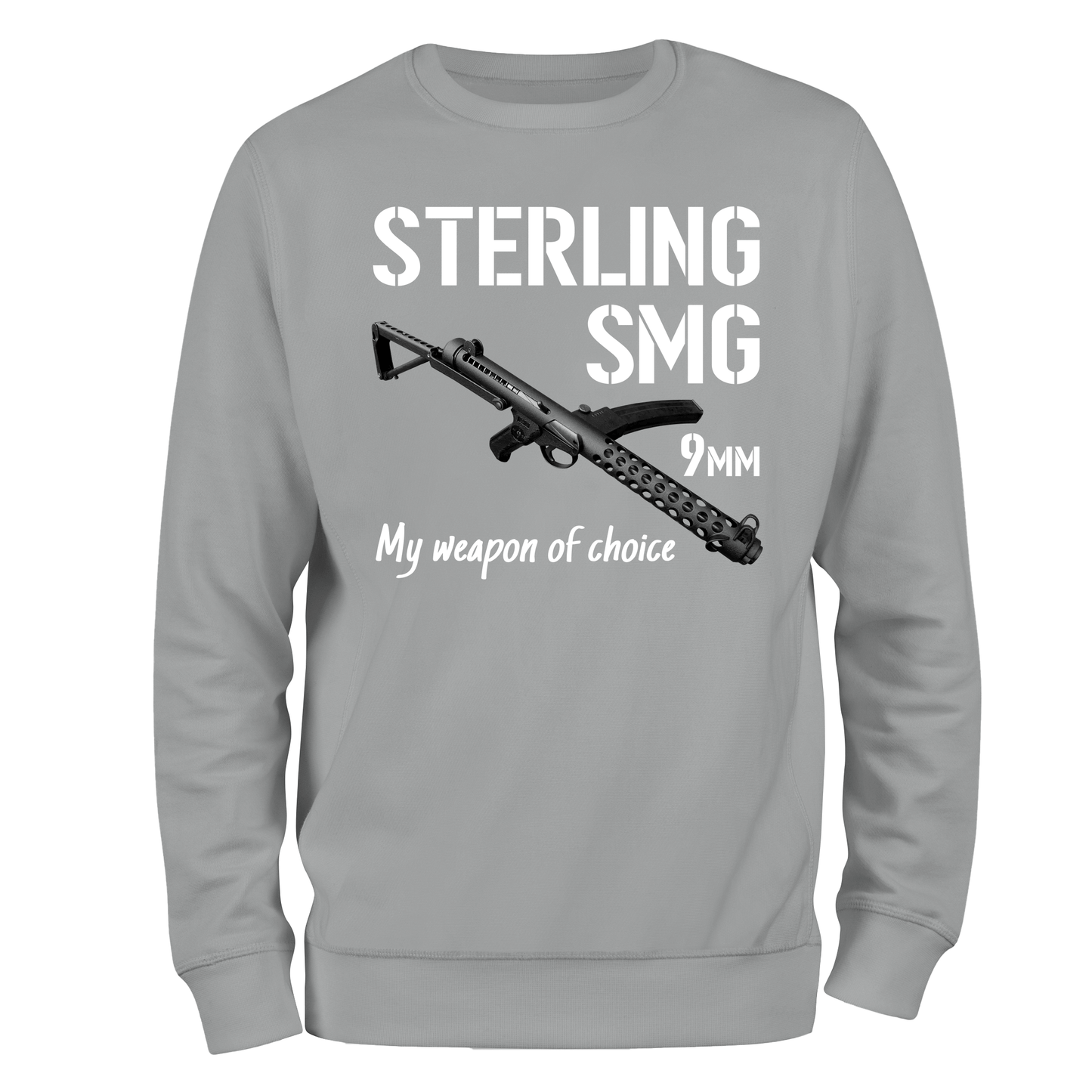 SMG, My Weapon Of Choice Sweatshirt