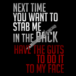 Stab Me In The Back Veteran T Shirt