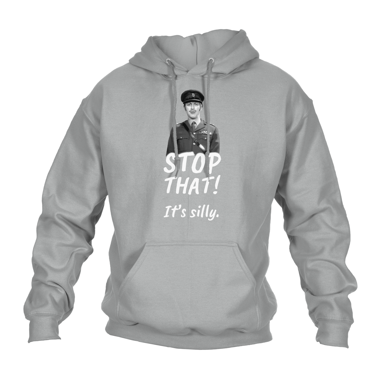 Funny Hoodie Stop That It's Silly