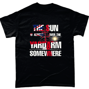 Sun Over Yardarm Unisex T Shirt