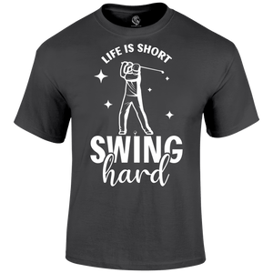 Swing Hard T Shirt
