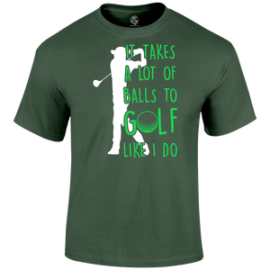 Funny Golf Shirts Takes A Lot T Shirt
