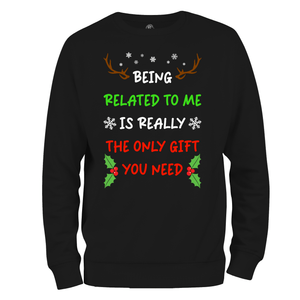 Funny Christmas Jumper The Only Gift