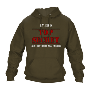 Top Secret Job Hoodie