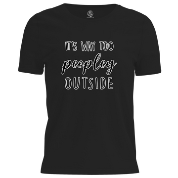 Way Too Peopley T Shirt