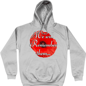 Remembrance Day Hoodie We Will Remember Them