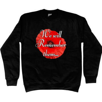 Remembrance Day Sweatshirt We Will Remember Them