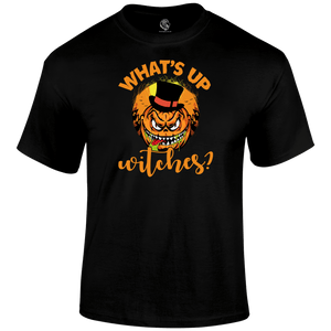 What's Up Witches Halloween T Shirt