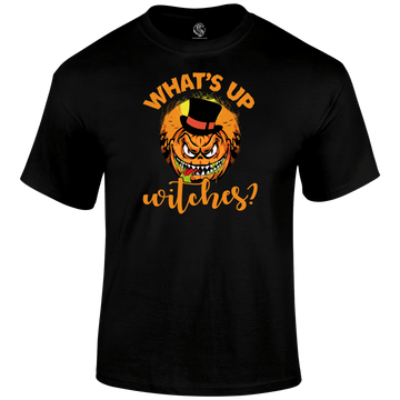 What's Up Witches Halloween T Shirt