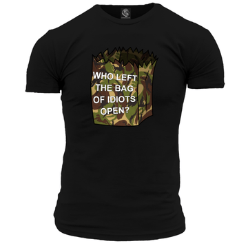 Who Left The Bag Of Idiots Open Unisex T Shirt