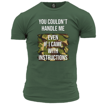 Veteran T Shirt You Couldn't Handle Me