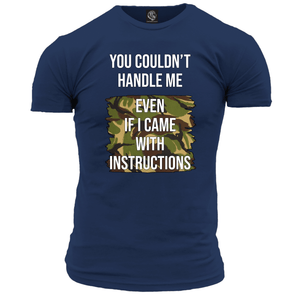 Veteran T Shirt You Couldn't Handle Me