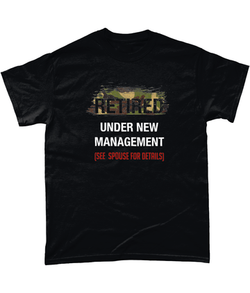 Veteran T Shirt Retired Under New Management Tee (DPM)