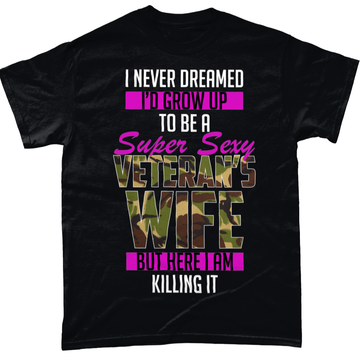 Black / Small Super Sexy Veteran's Wife T Shirt