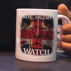 Patriotic Mug Ceramic / White Not On My Watch