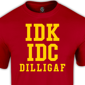 red IDK IDC DILLIGAF oversized t-shirt with yellow text