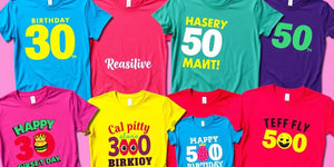 Colourful birthday T-shirts for milestone celebrations.