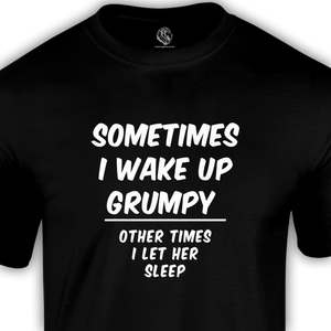 oversized black t shirt with text sometimes I wake up grumpy