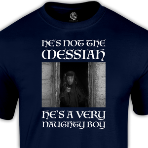 movies shirt he's not the messiah on blue tee