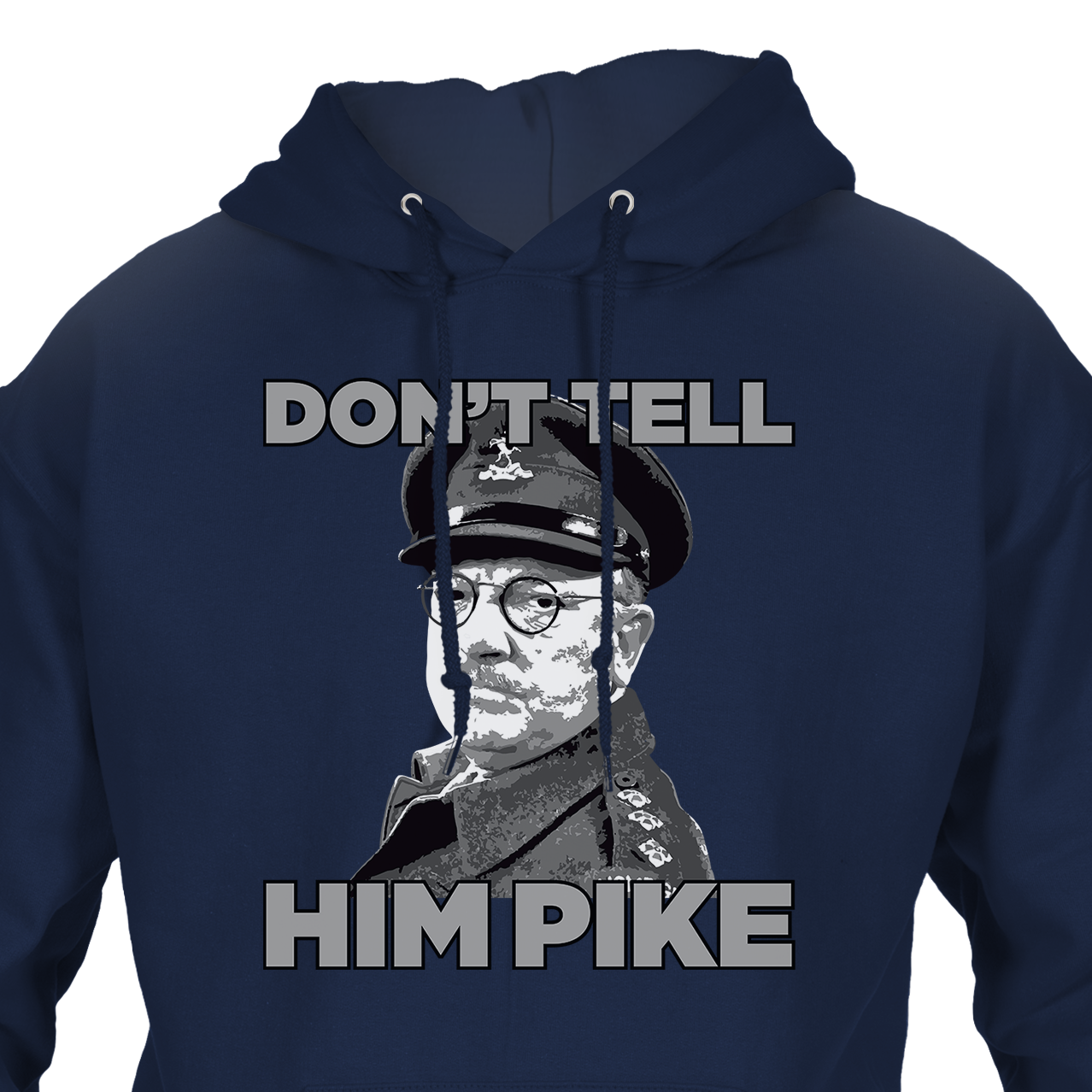 don't tell him pike funny blue hoodie