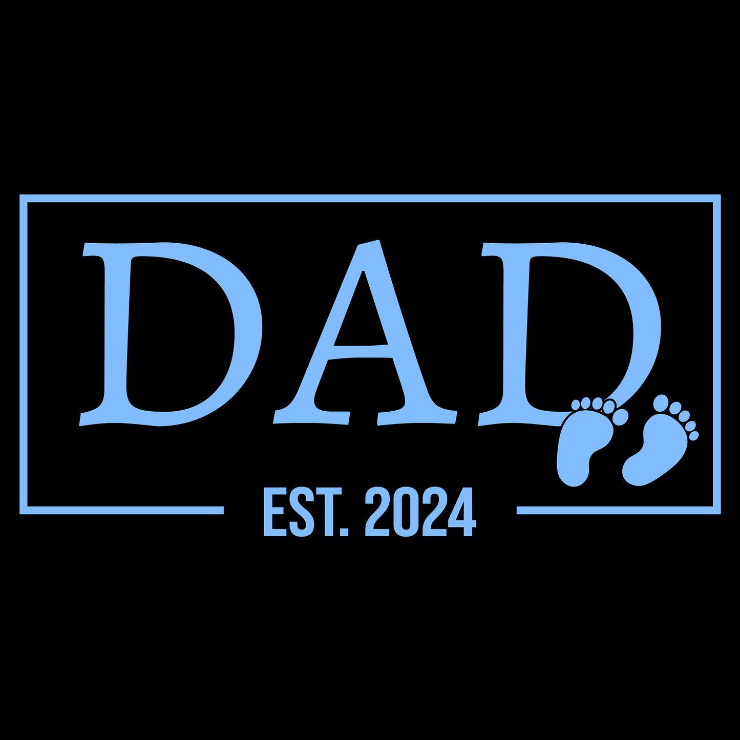 Father's Day T Shirt 2024 (Baby Boy)