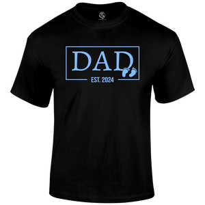 Dad. Established 2024 (Baby Boy) Father's Day T Shirt