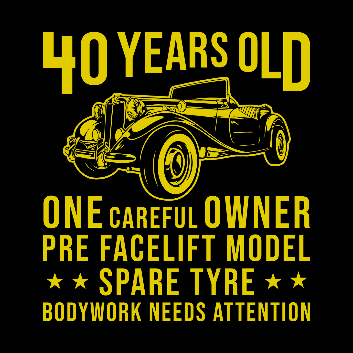 40 Years Old T Shirt