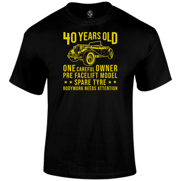 40 Years Old T Shirt