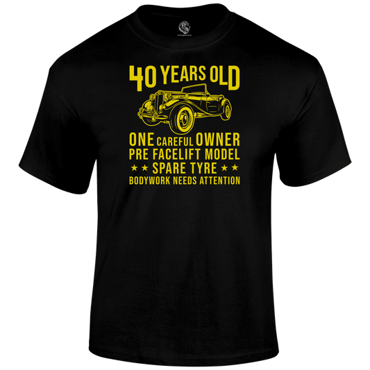 40 Years Old T Shirt