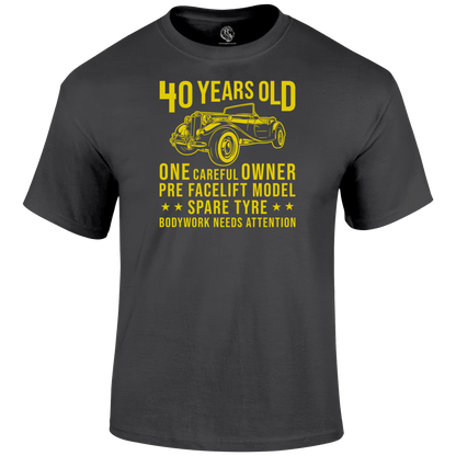40 Years Old T Shirt