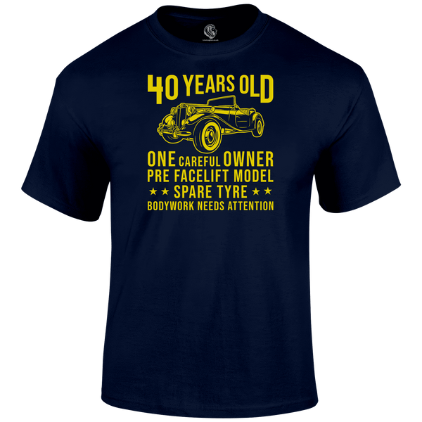 40 Years Old T Shirt
