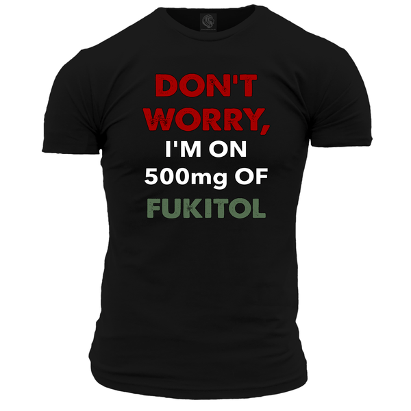 500mg Of Fukitol T Shirt