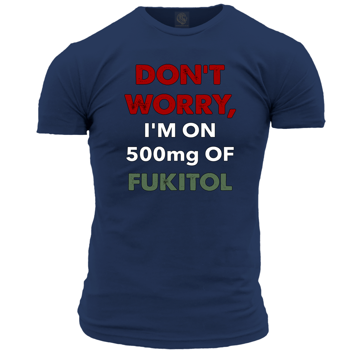 500mg Of Fukitol T Shirt