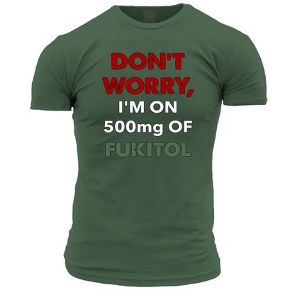 500mg Of Fukitol T Shirt