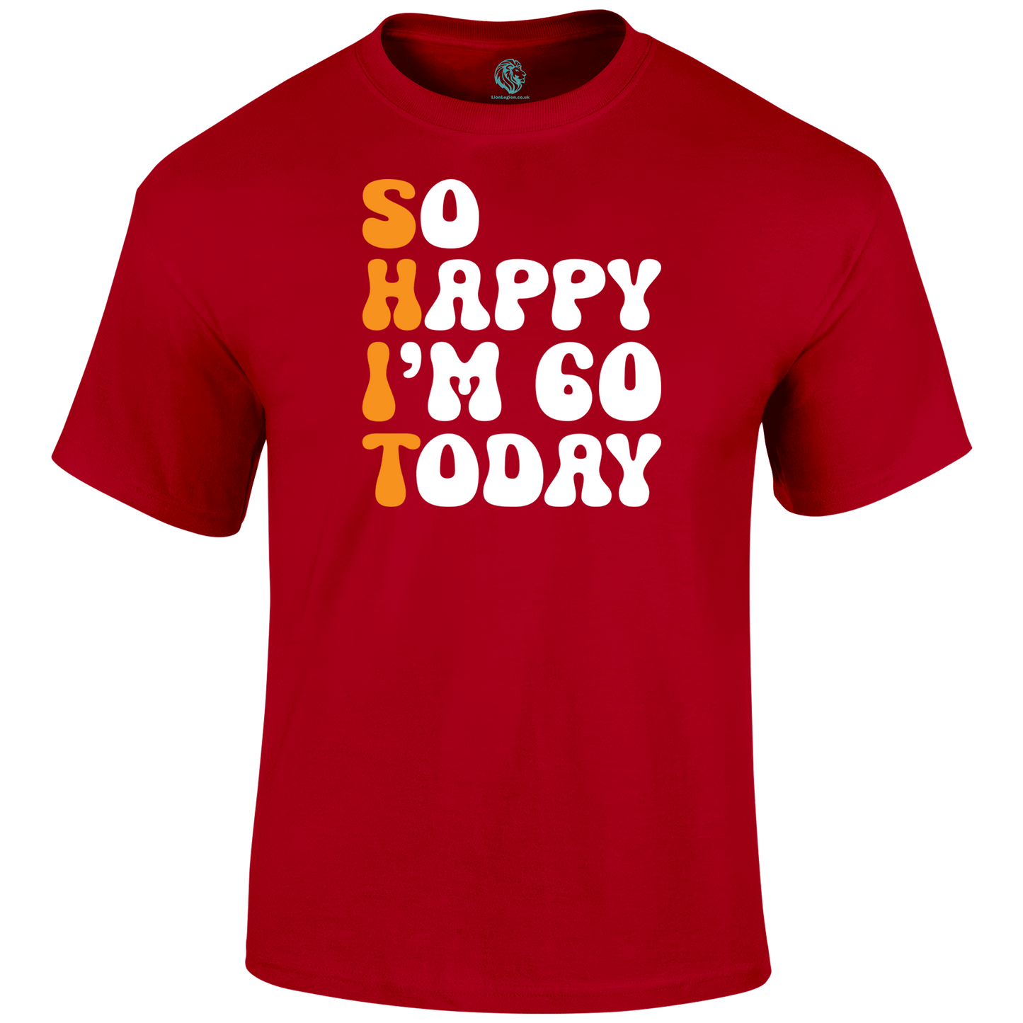 60 Today T Shirt
