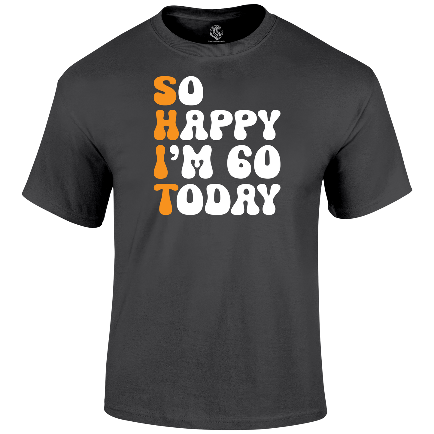 60 Today T Shirt