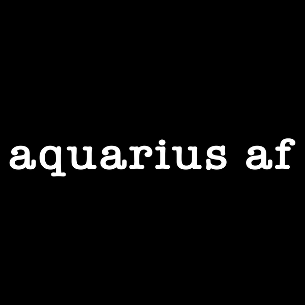 Aquarius AF T Shirt by Lion Legion 