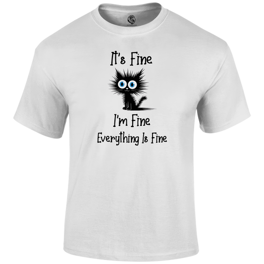 I'm Fine T Shirt