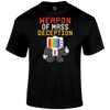 Weapon Of Mass Deception T Shirt by Lion Legion 