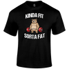Kinda Fit Funny T Shirt by Lion Legion 