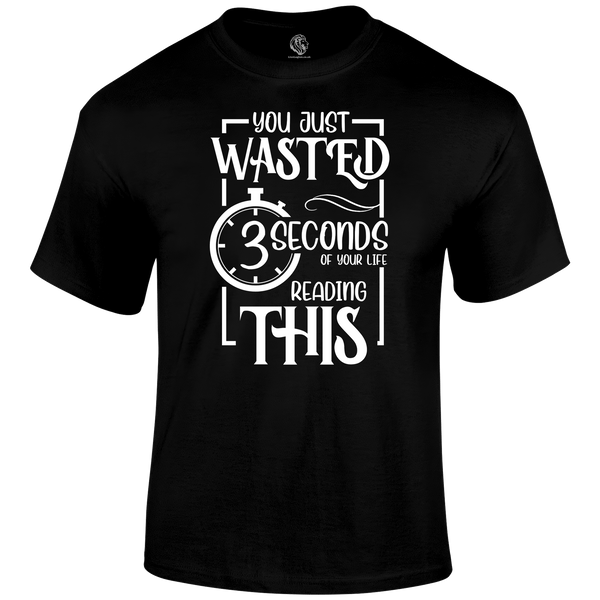 Wasted 3 Seconds T Shirt by Lion Legion 